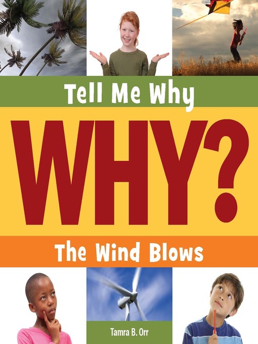 Title details for The Wind Blows by Tamra B. Orr - Available